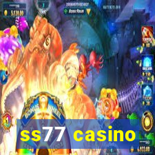 ss77 casino